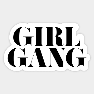 Girl Gang Sticker